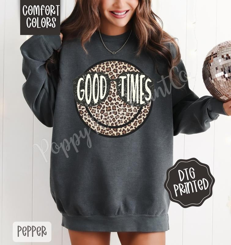 Good Times Smile Comfort Colors Sweatshirt, Preppy Graphic Crewneck Shirt Hoodie | PrintMintTees.com