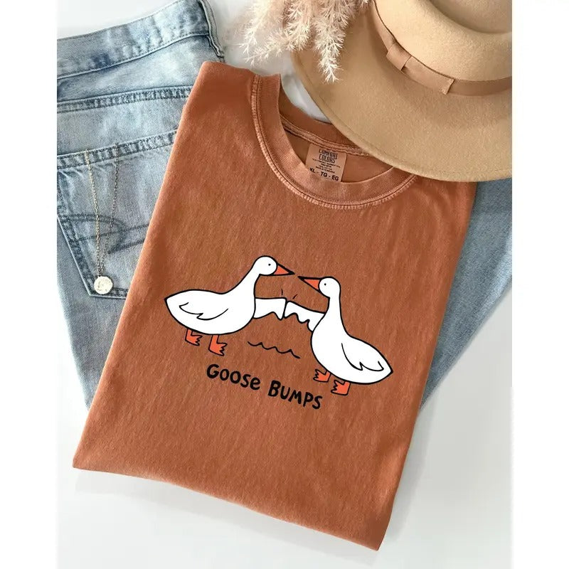 Goose Bumps, Funny, Meme, Joke, Aesthetic Shirt, Women's Comfort Color Tee, Tshirt Hoodie, Sweatshirt | PrintMintTees.com