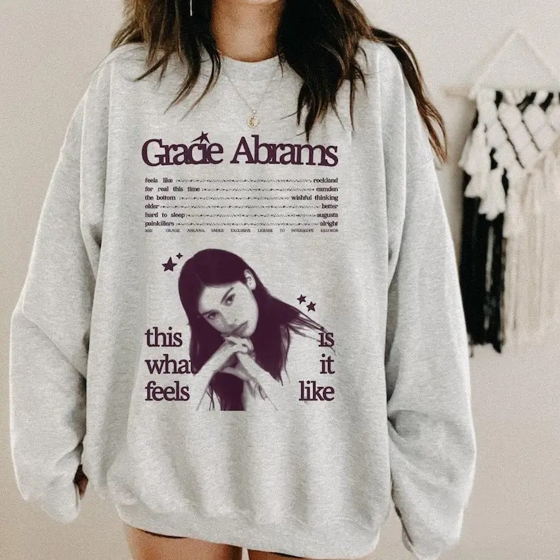 Gracie Abrams This is what it feels like album Sweatshirt Shirt Hoodie | PrintMintTees.com