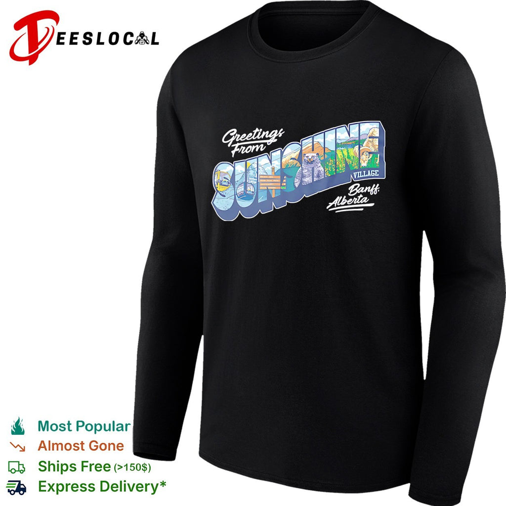 Greetings from Sunshine Village Banff Alberta postcard shirt