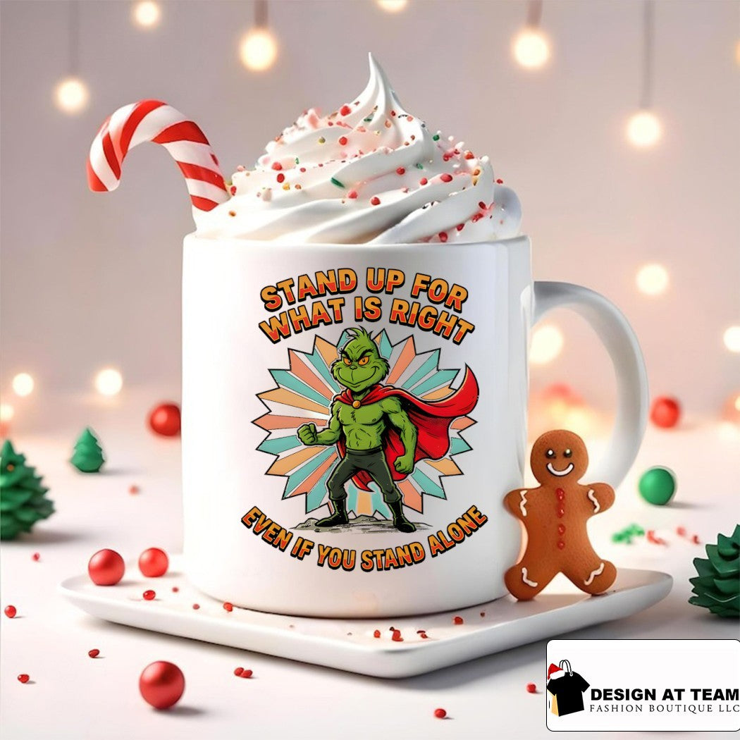 Grinch superhero stand up for what is right even if you stand alone shirt