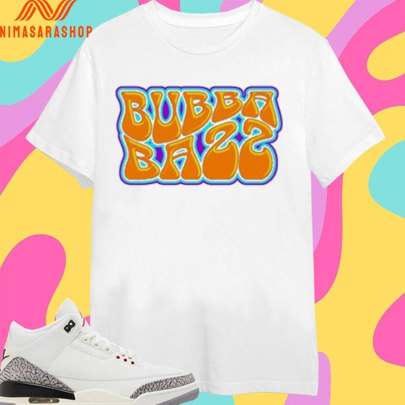 Groovy Baby Bubba Bazz Shirts