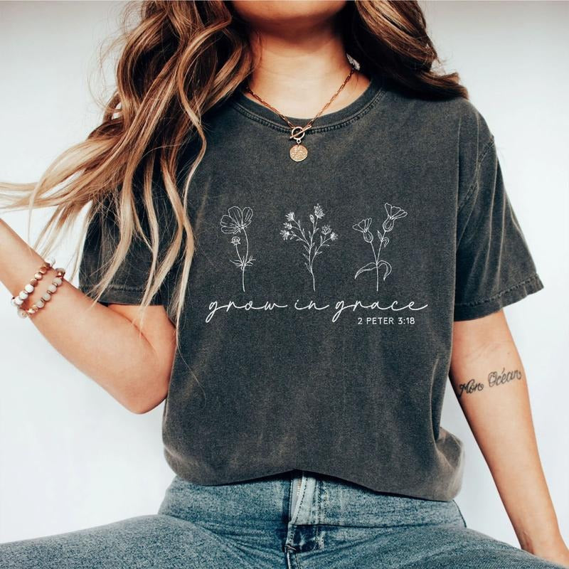 Grow In Grace Shirt, Christian Comfort Shirt, Christian Gift for Women, Wildflowers Shirt, Faith Clothing for Mom, Wild...