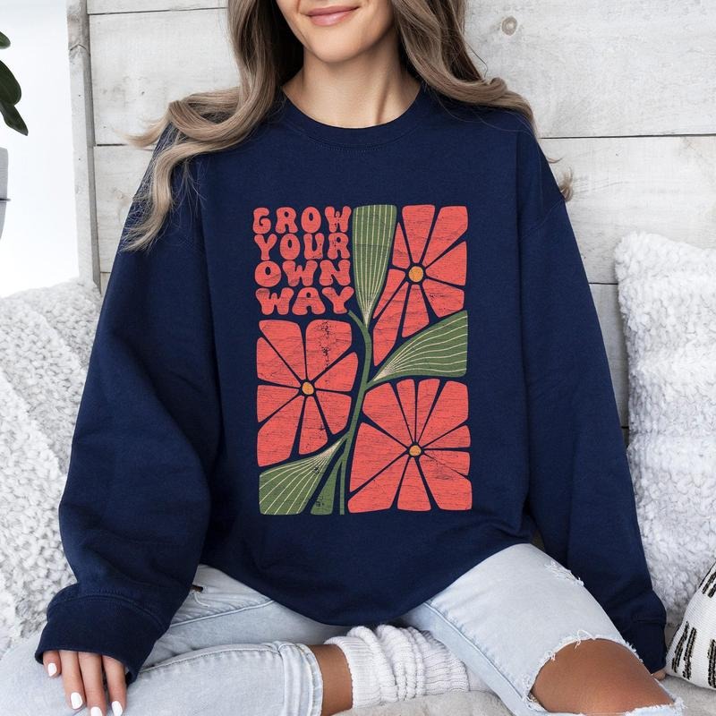 Grow Your Own Way Retro Flowers T-Shirts, Hoodie, Sweatshirt