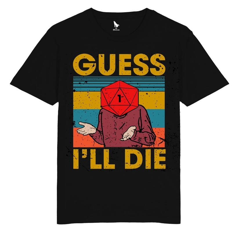 Guess I Will Die Vintage DnD G, Meme TT RPG Shirt, Dungeon Master Boho 80s gift gaming T-Shirt, Dungeons and Ferrets Tee,...