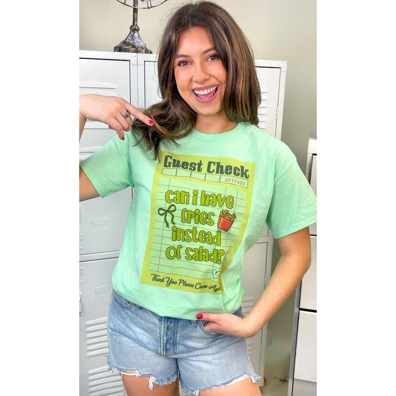 Guest Check Can I Have Fries Instead of Salad Graphic T-Shirt Hoodie Sweatshirt | PrintMintTees.com
