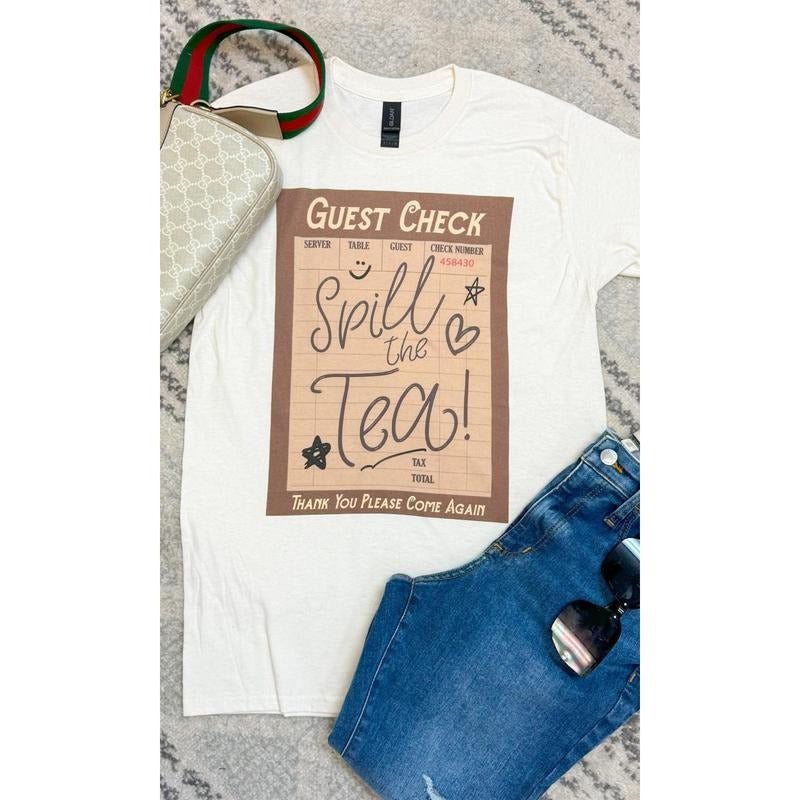 Guest Check T2D Spill the Tea Graphic T-Shirt Hoodie Sweatshirt | PrintMintTees.com