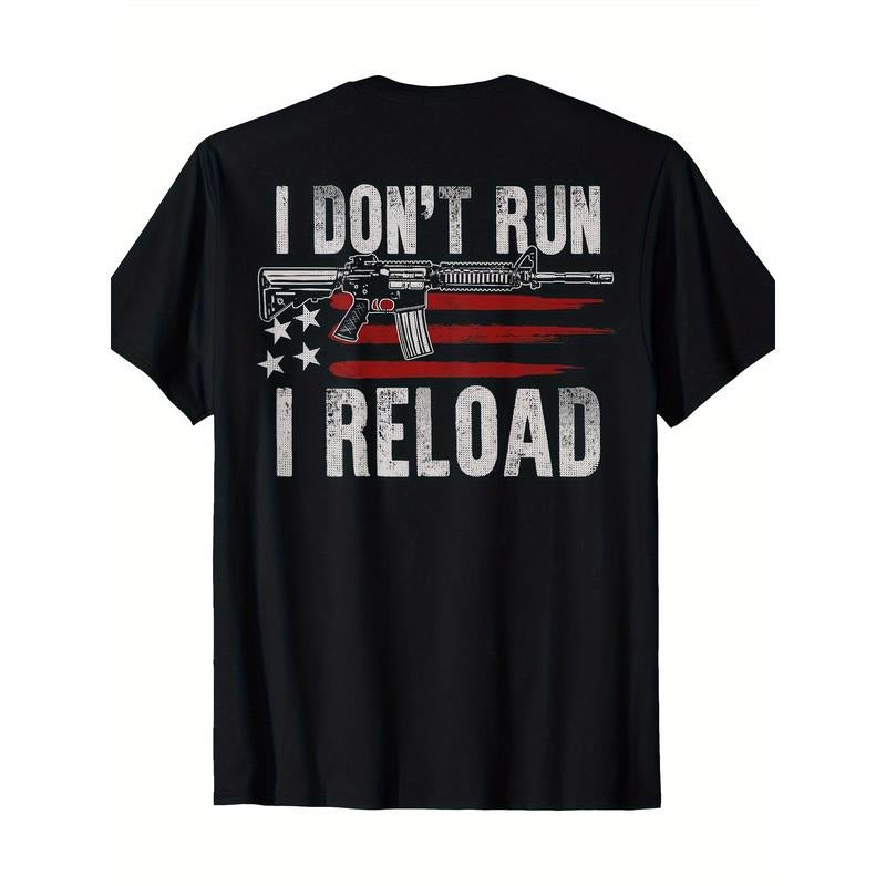 Gun American Flag I Don't Run I Reload I Dont Run T-Shirt 100%Cotton - 220g made in usa Hoodie Sweatshirt | PrintMintTees.com