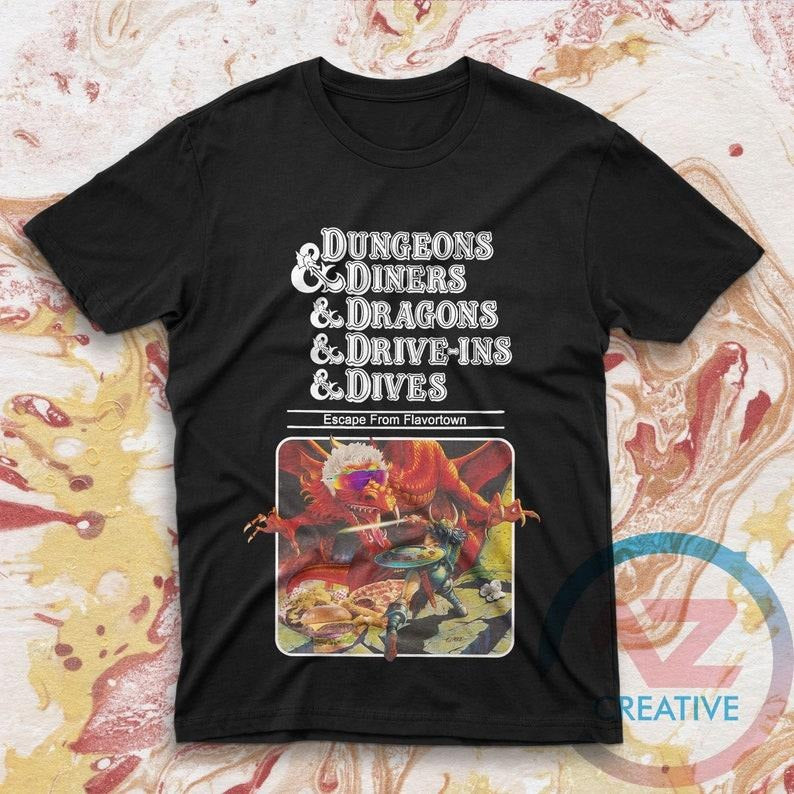 Guy Fieri Shirt Dungeons ANd Dinner And Dragons ANd Drive Ins And Dives Advance Escape