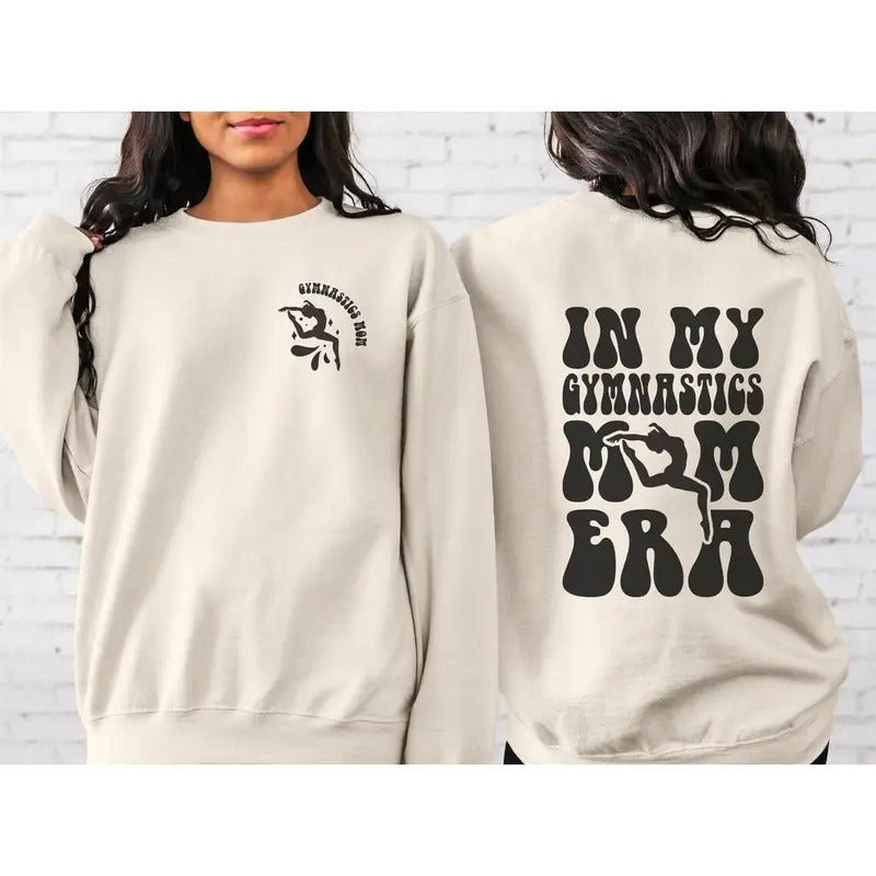 Gymnastics Mom Sweatshirt, In My Gymnastics Mom Era Sweatshirt, Gymnastics Mama Shirt, Game Day Shirt, Gymnastic Lover...