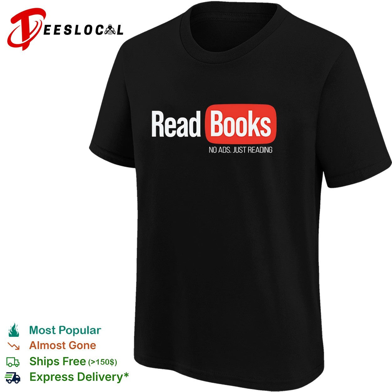 Read Books no ads just reading shirt