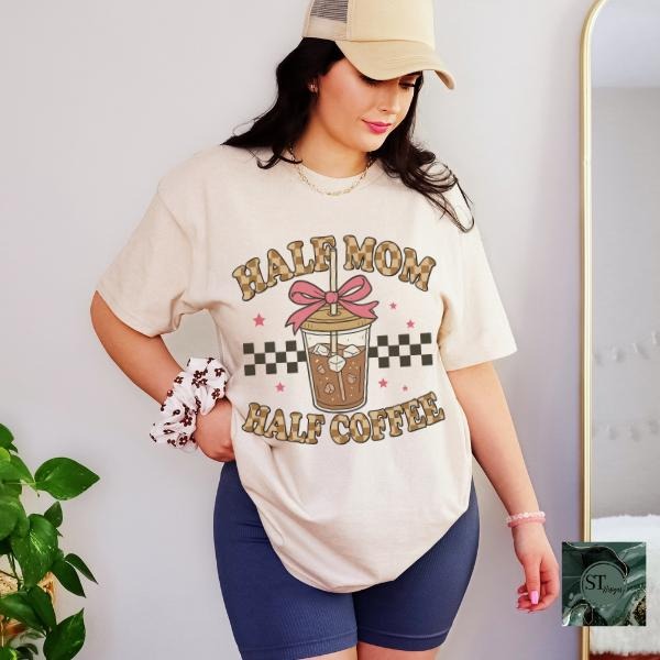 Half Mom Half Coffee Graphic T-shirt on Sand Unisex Fit Hoodie Sweatshirt | PrintMintTees.com