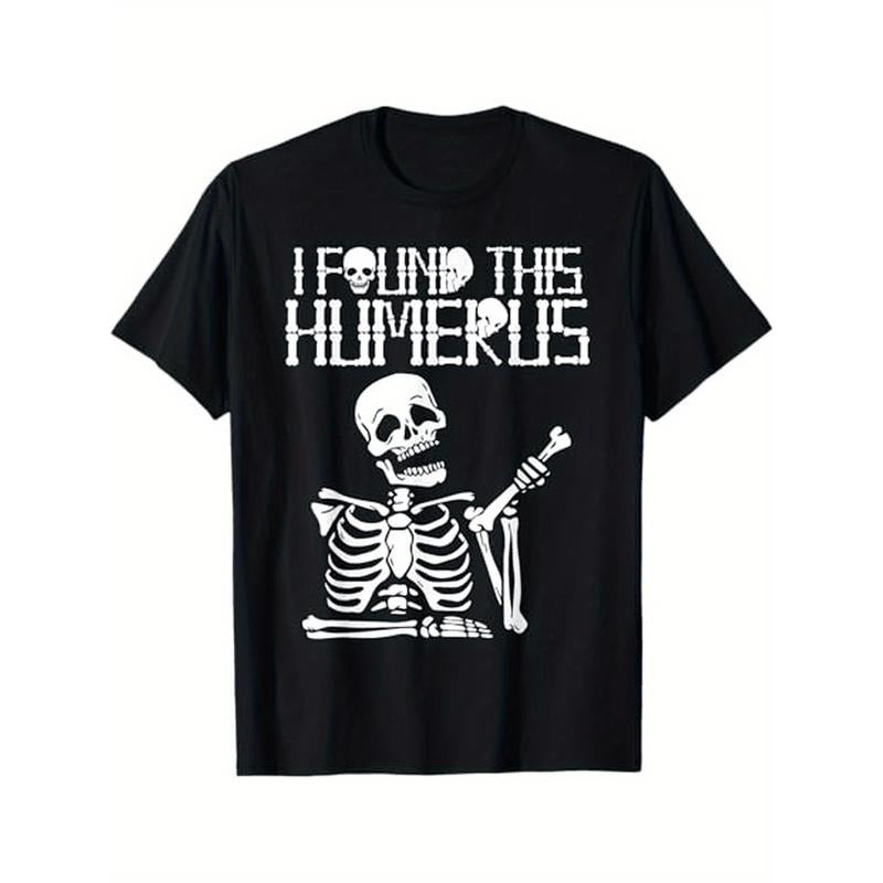 Halloween Skeleton I Found Humerus Funny Costume Matching T-Shirt, 100% Cotton, Gift for Men Women Dad Mom Friends,...