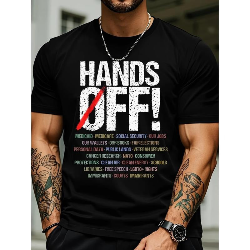 Hands Off Protest Graphic Men's T-Shirt