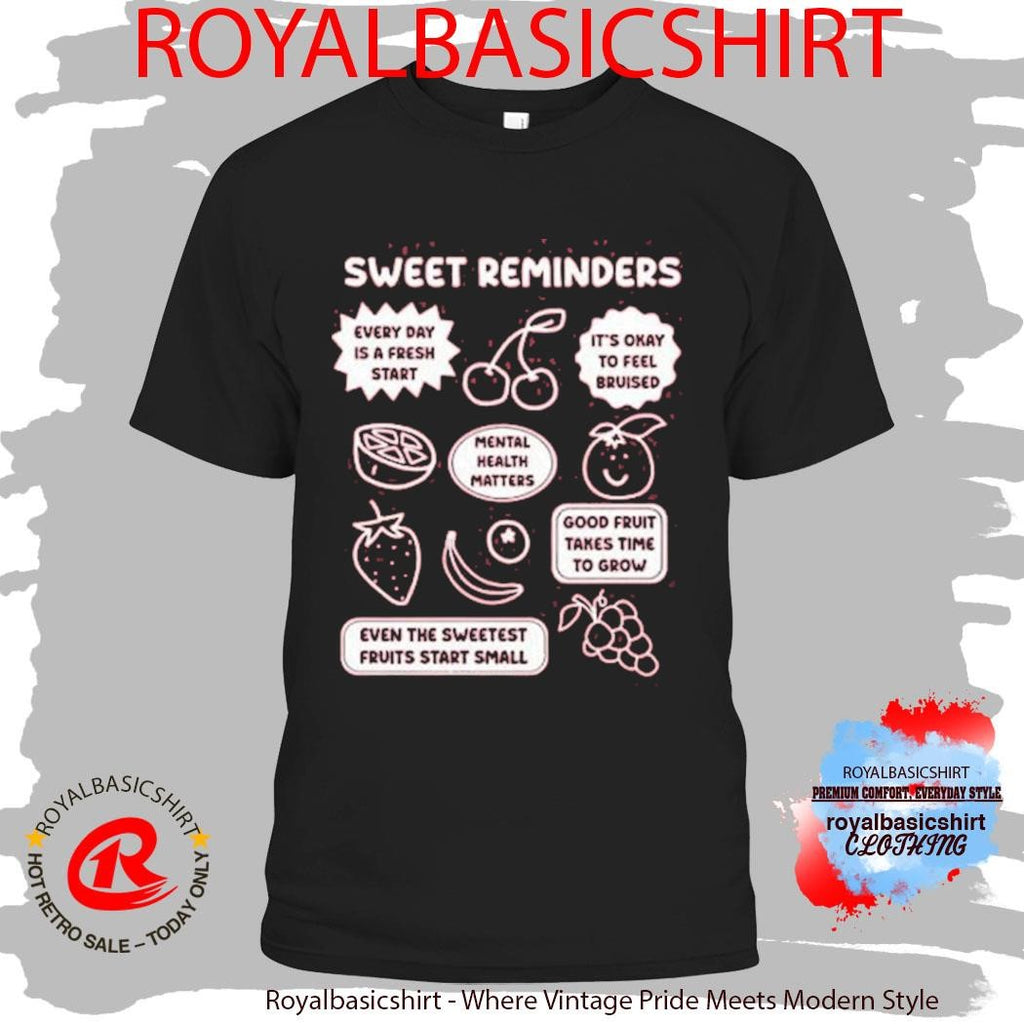 Happiness Project Sweet Reminders T-Shirt