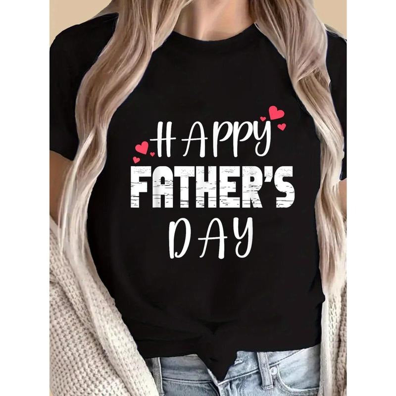 Happy Father'S Day Daddy For Family Outfit Graphic Print Solid T-Shirt, Women'S Casual Short Sleeve Top For Spring &...