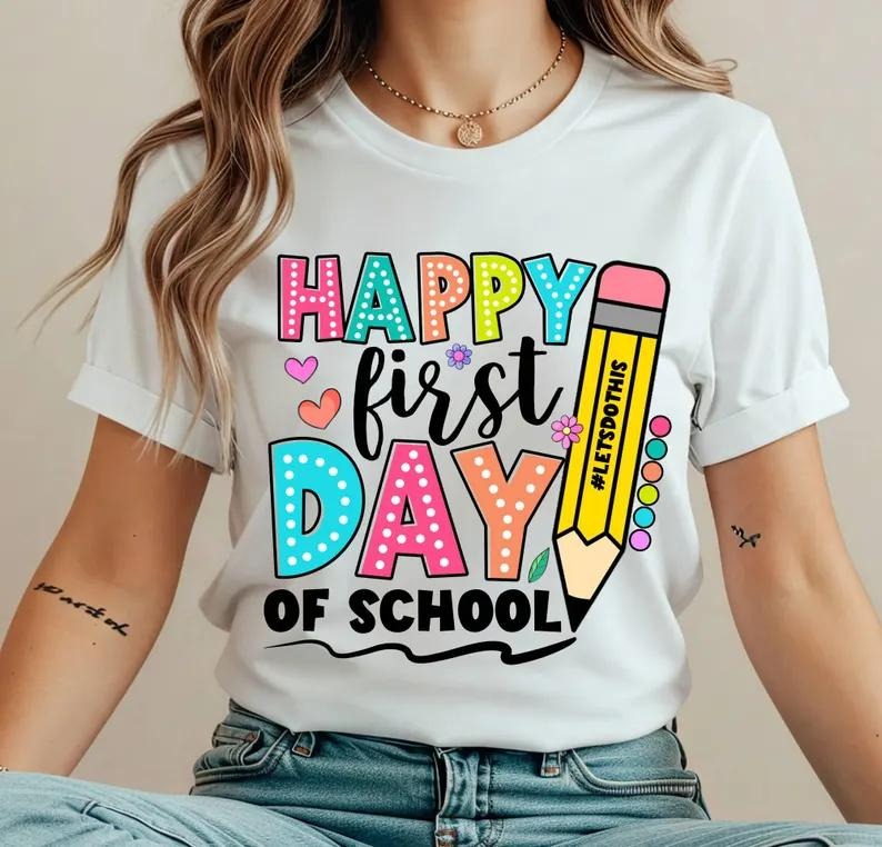 Happy First Day Of School Shirt, Back To School Shirt, Teacher Gift, Gift for Teachers, Elementary Teacher Shirt, Teacher...