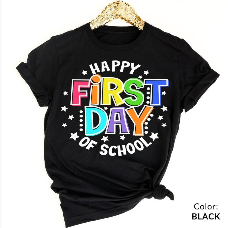 Happy First Day of School Teacher Shirt, Back to School Shirt for Teachers Hoodie Sweatshirt | PrintMintTees.com