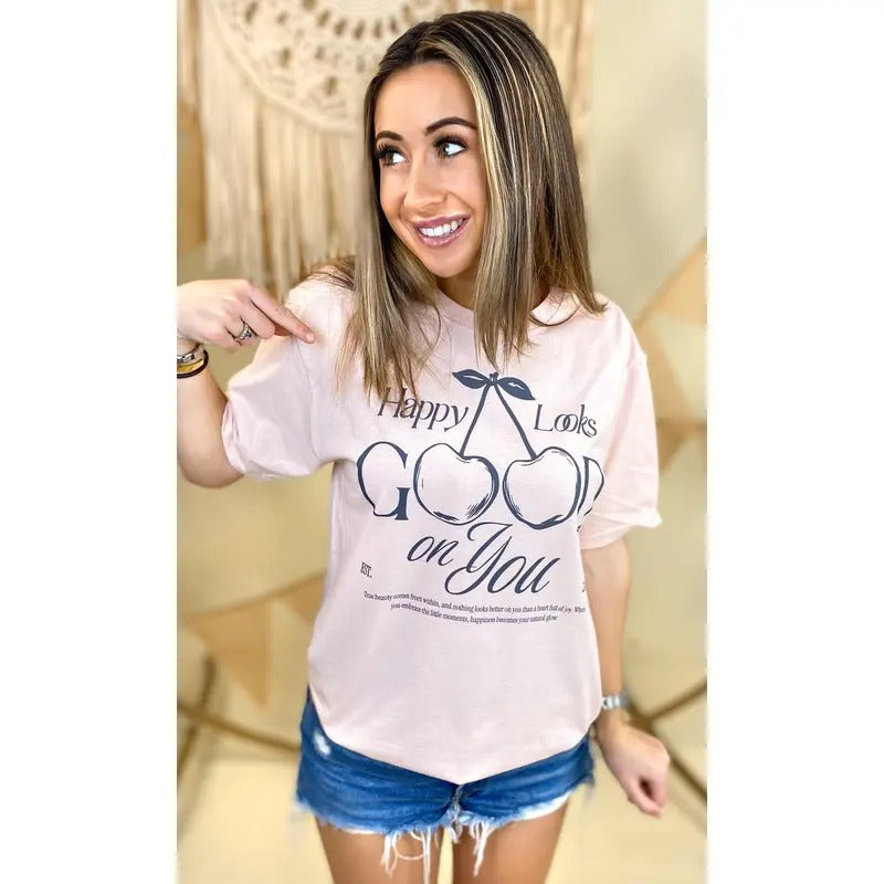 Happy Looks Good On You Graphic T-Shirt Hoodie Sweatshirt | PrintMintTees.com