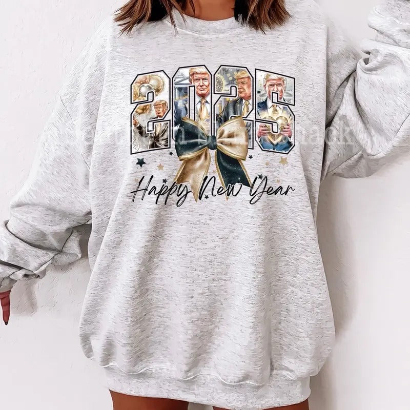 Happy New Year Trump 2025 Sweatshirt | Ash Gray Sweatshirt Shirt Hoodie | PrintMintTees.com