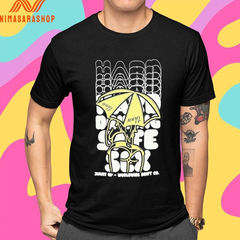 Hard Driving Safe Sex Jimmy Up Worldwide Drift Co Shirts