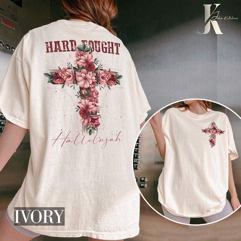 Hard Fought Hallelujah Shirt, Floral Christian Tee, Jesus is King, Layer-Friendly, Works in Any Weather, Lightweight...