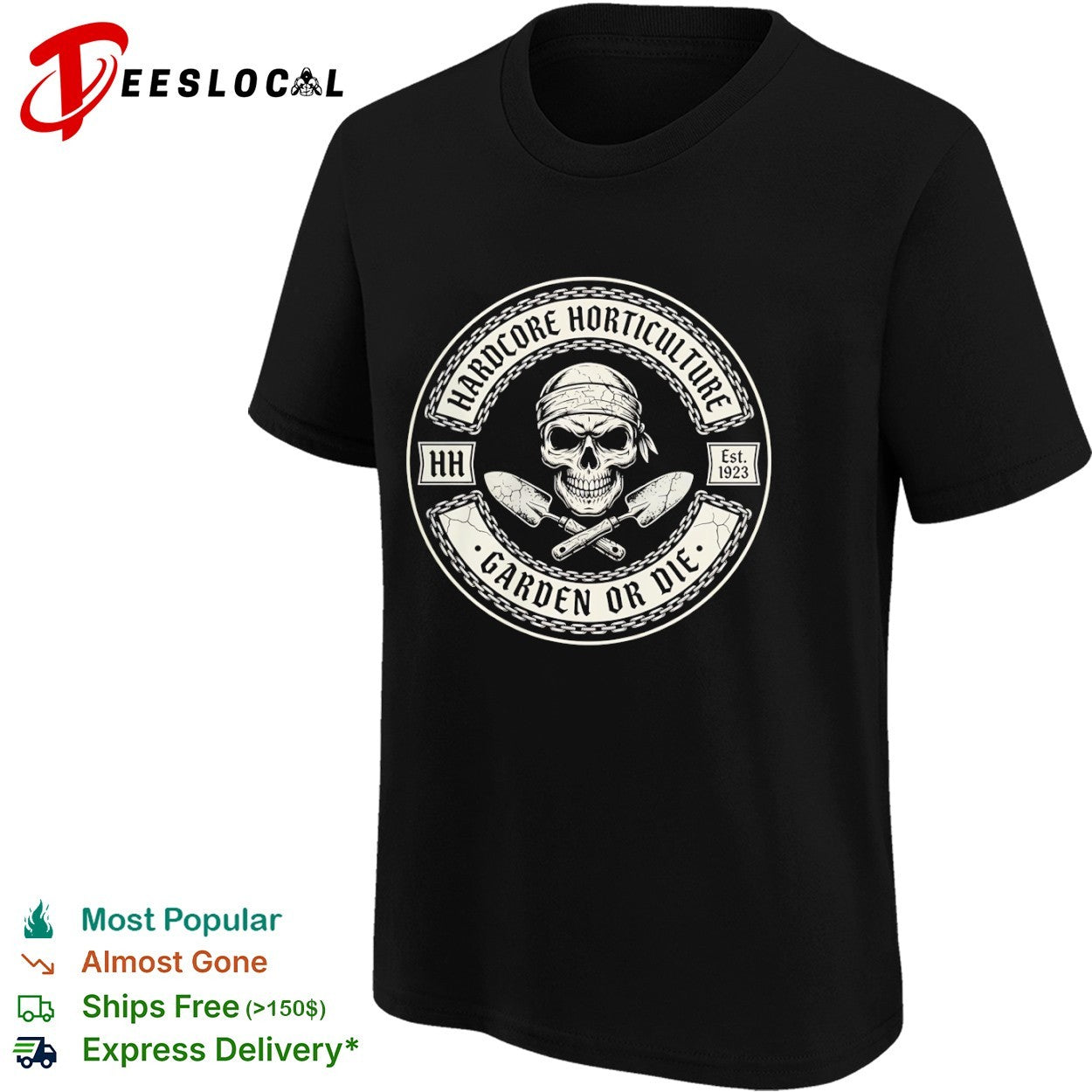 Hardcore Horticulture Garden or Die HH Est 1923 Skull shirt