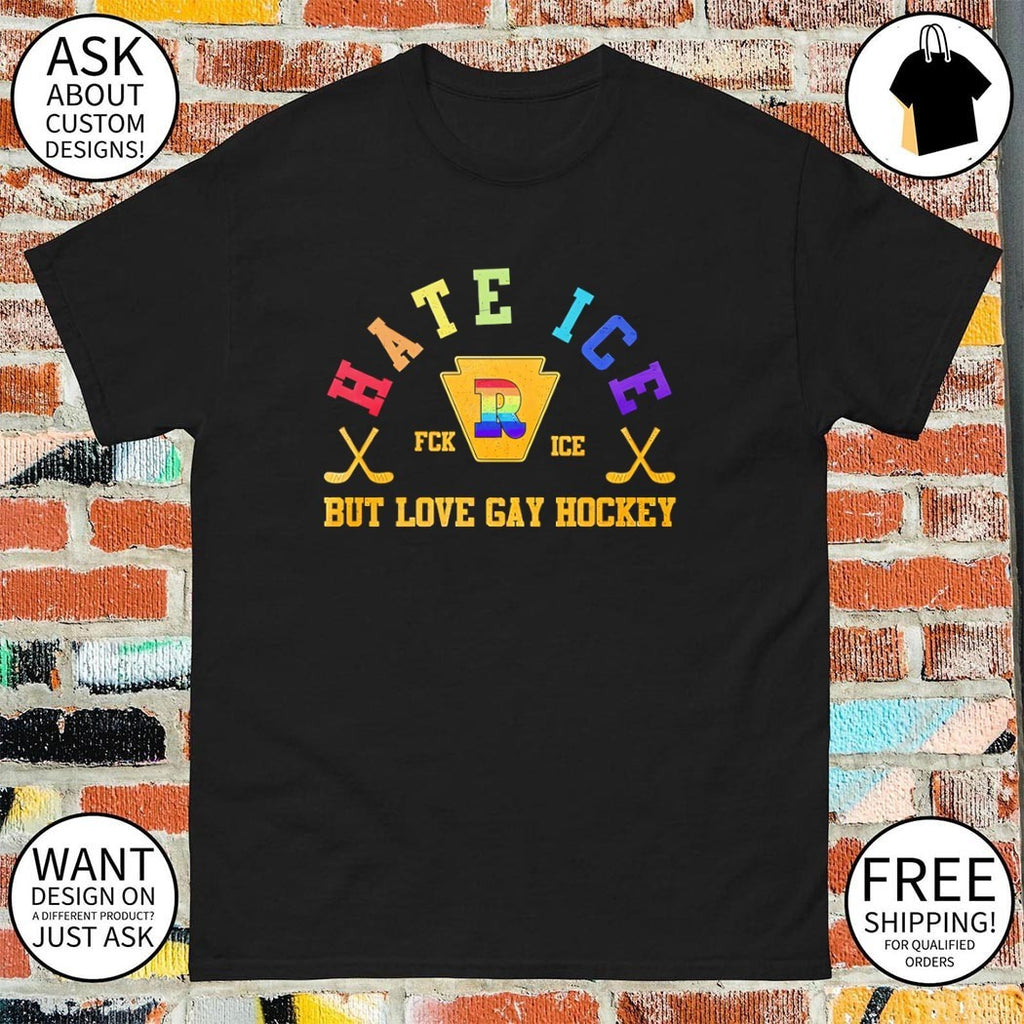 Hate Ice but love Gay Hockey LGBT 2026 shirt
