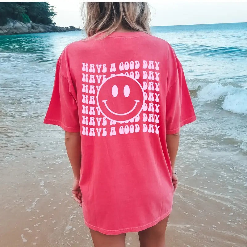 Have A Good Day Shirt Trendy Good Day Tee Preppy Clothes Aesthetic Clothes Best Gifts For Her Vsco Girl Hoodie Sweatshirt