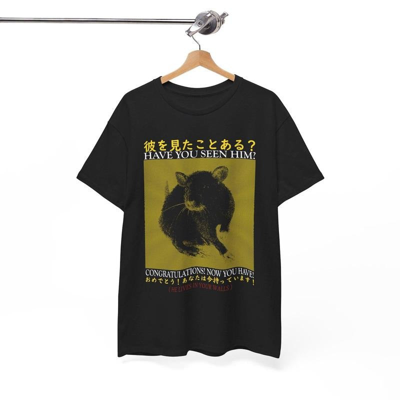 Have You Seen Him Rat T-Shirt Hoodie Sweatshirt | PrintMintTees.com