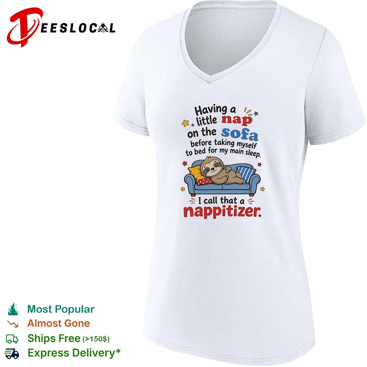 Having a little nap on the sofa before taking myself to bed for my main sleep I call that a nappitizer shirt