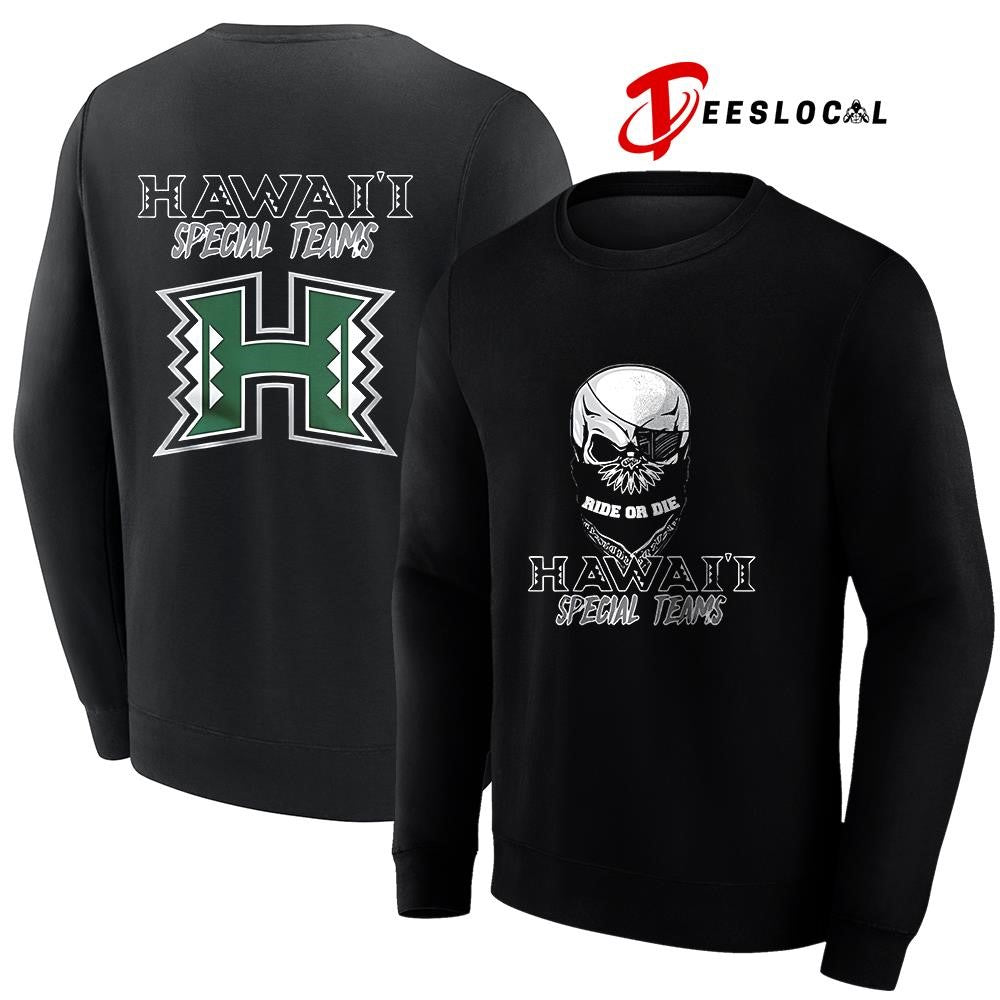 Hawaii Rainbow Warriors special ride or die shirt