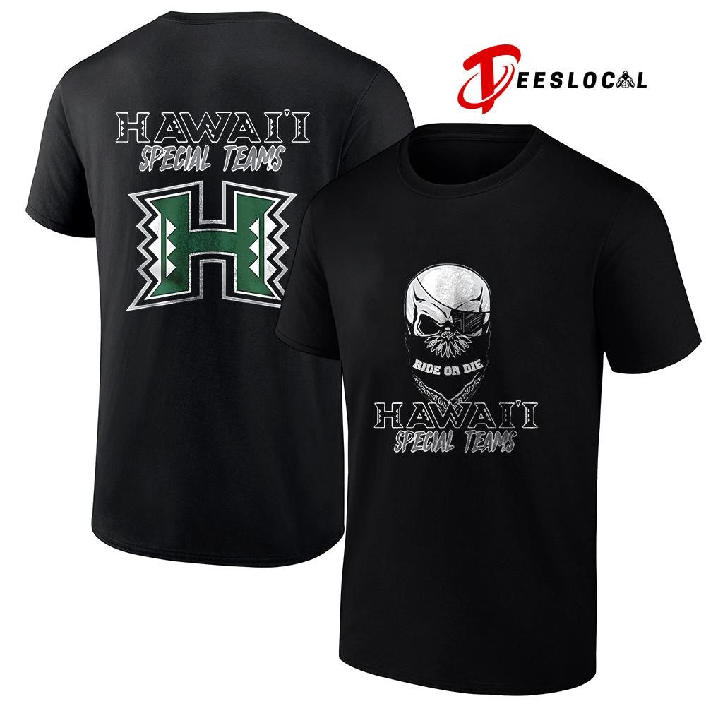 Hawaii Rainbow Warriors special ride or die shirt