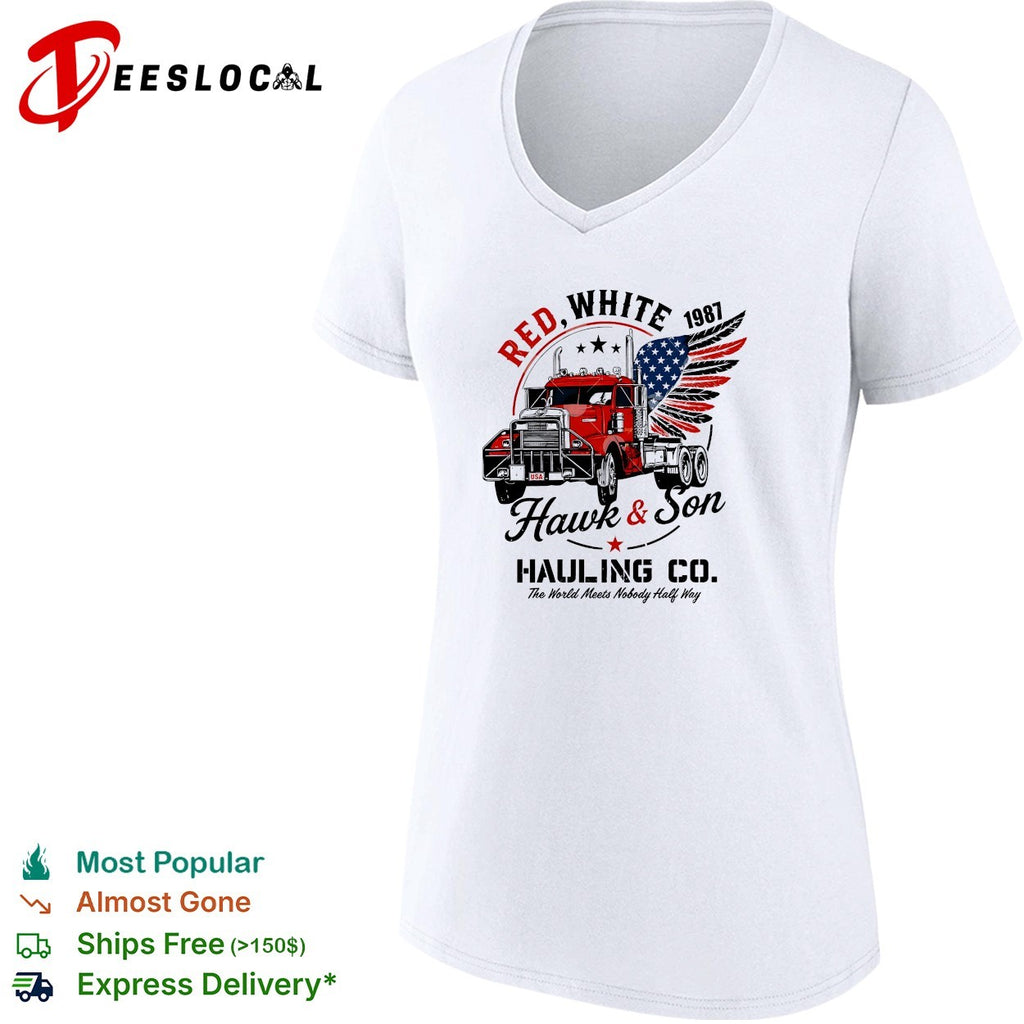 Hawk and son hauling co red white truck driver patriotic big rig trucker shirt