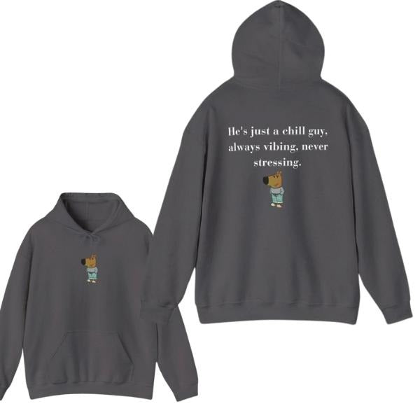 He Is Just Chill Guy Always Vibing Never Stressing 2 Side Funny Chill Guy Meme Classic Womenswear Menswear Comfort T-Shirts, Hoodie, Sweatshirt