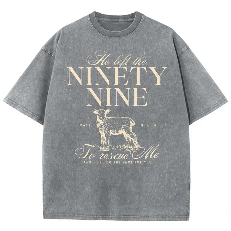 He Left The Ninety Nine To Rescue Me Unisex Washed T-Shirt, Christian Jesus  t shirts, Vintage 90s Graphic Tee Gift...