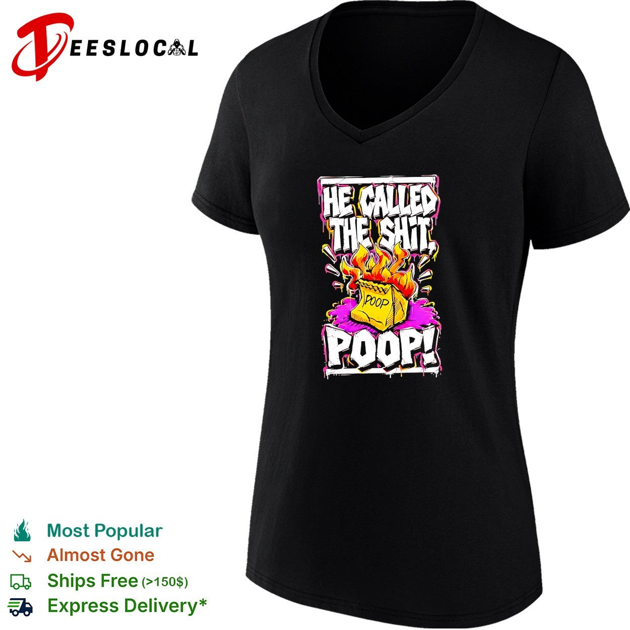 He called the shit POOP vintage shirt