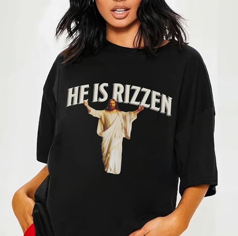 He is Rizzen Meme Shirt, meme y2k, funny shirt, gag tee, meme shirt, joke shirt Hoodie, Sweatshirt | PrintMintTees.com