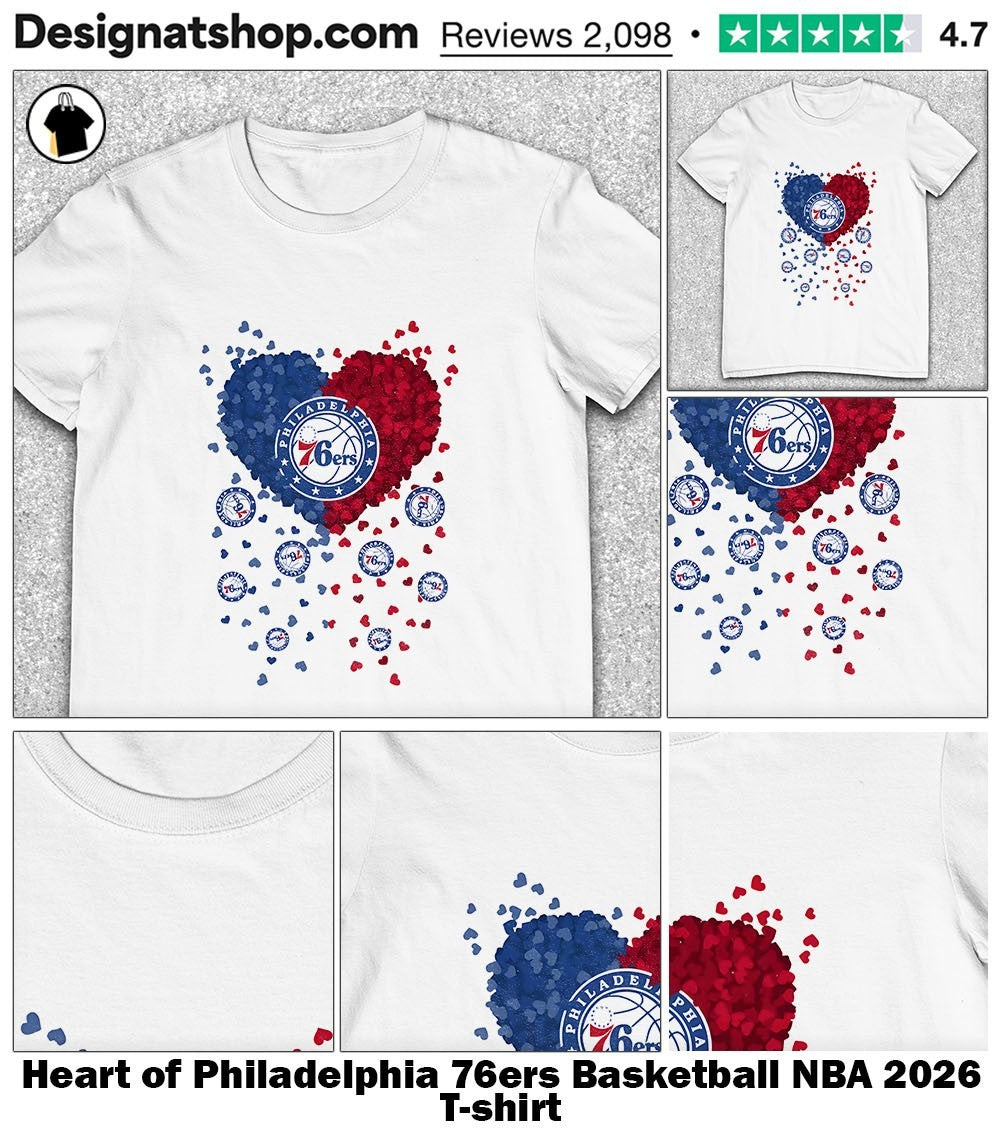Heart of Philadelphia 76ers Basketball NBA 2026 shirt