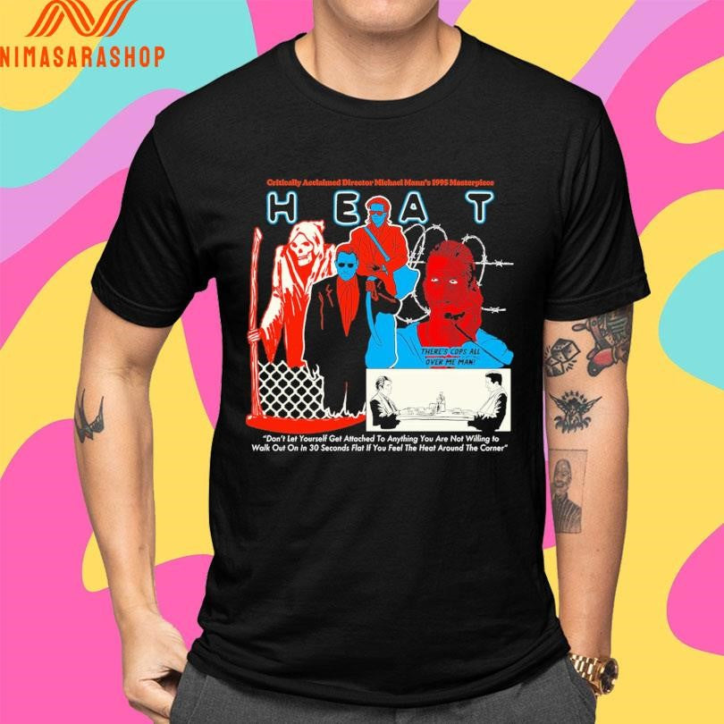 Heat Critically Acclaimed Director Michael Mann’s 1995 Masterpiece Shirts