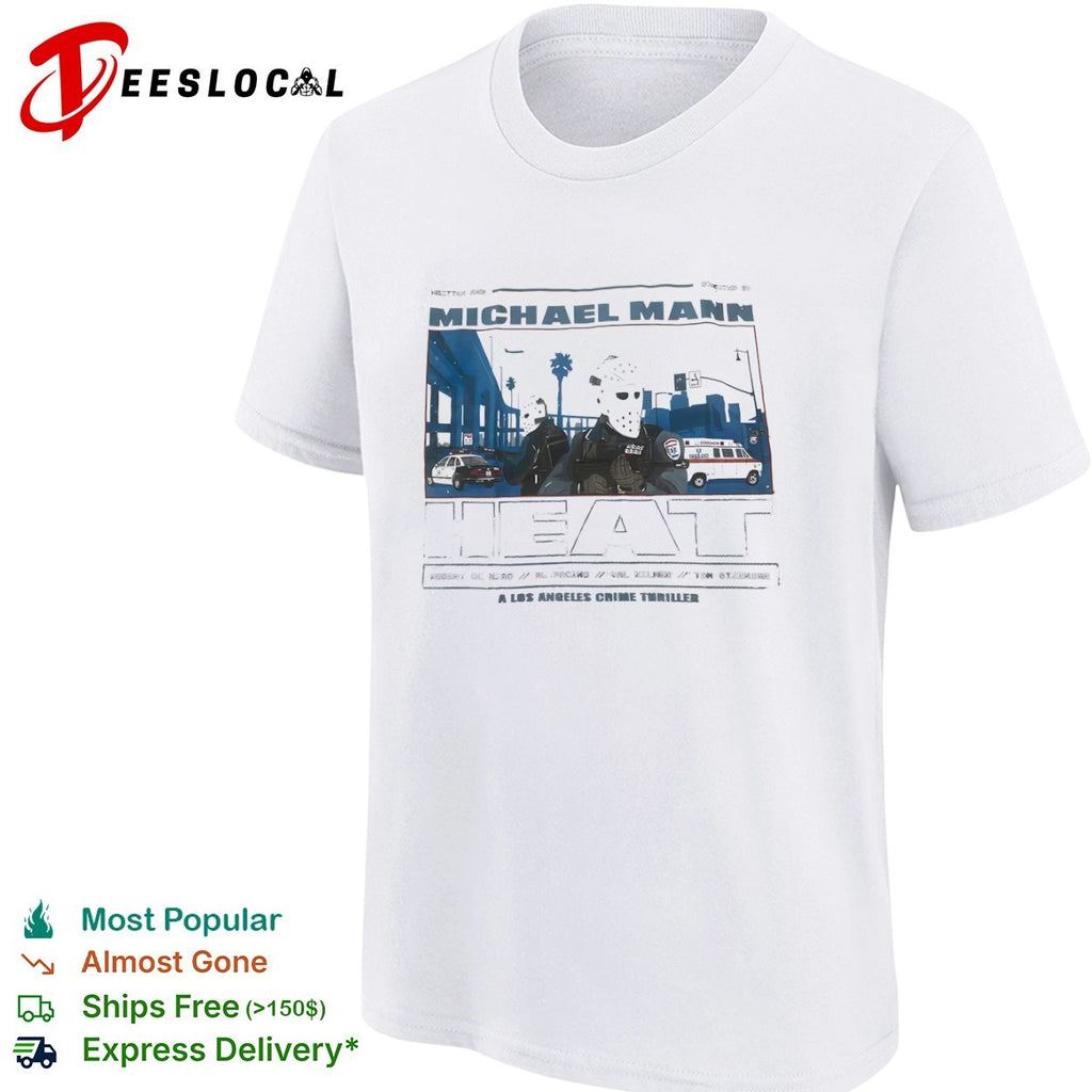 Heat Michael Mann bank robbers a Los Angeles crime shirt