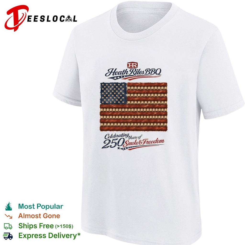 Heath Riles BBQ Celebrating 250 Years of Smoke and Freedom American Flag shirt