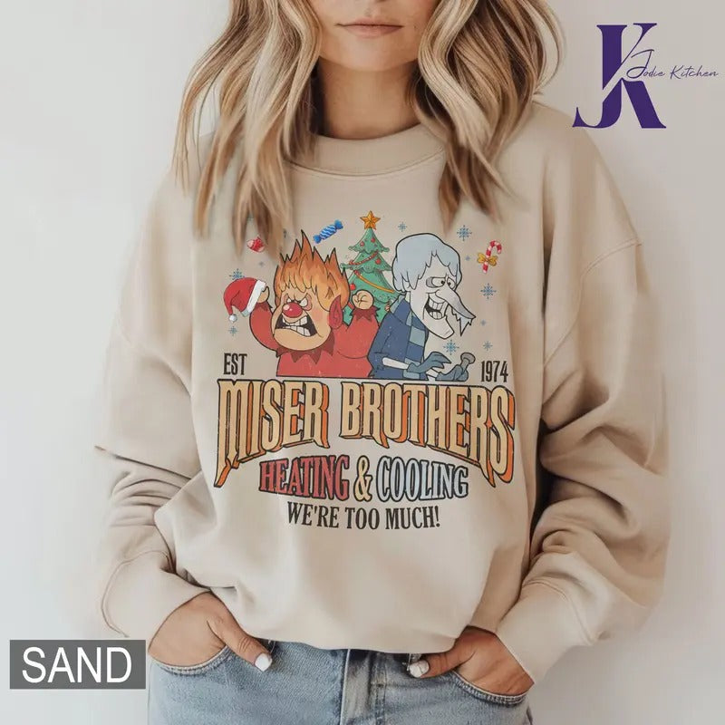 Heating and Cooling We Are Too Much Shirt, Miser Brothers Heating And Cooling Shirt, The Year Without A Santa Claus...