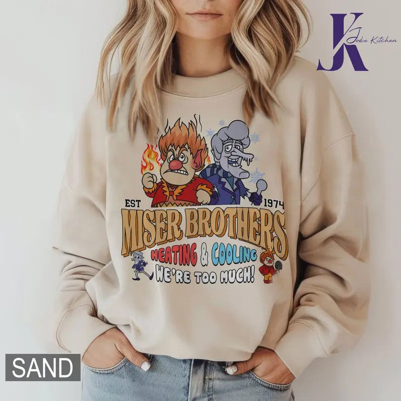 Heating and Cooling We Are Too Much Shirt, Miser Brothers Heating And Cooling Shirt, The Year Without A Santa Claus...