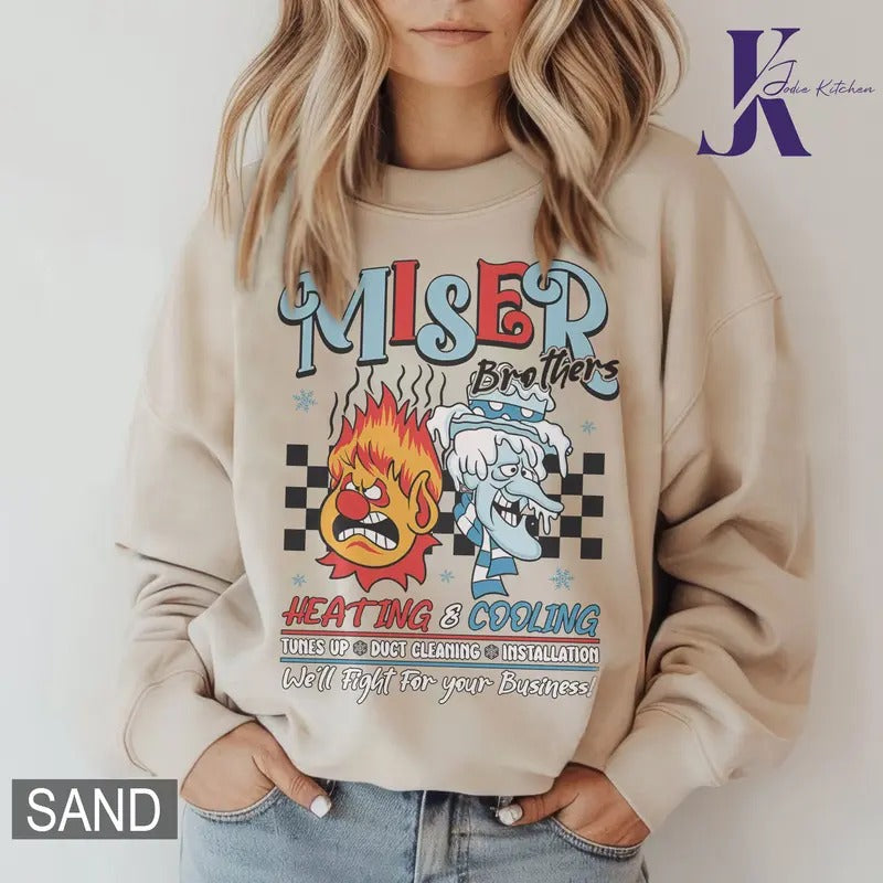 Heating and Cooling We Are Too Much Shirt, Miser Brothers Heating And Cooling Shirt, The Year Without A Santa Claus...