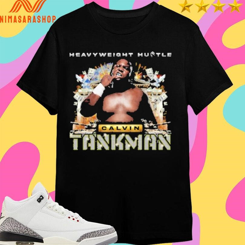 Heavyweight Hustle Calvin Tankman 90’s Hip Hop Shirts