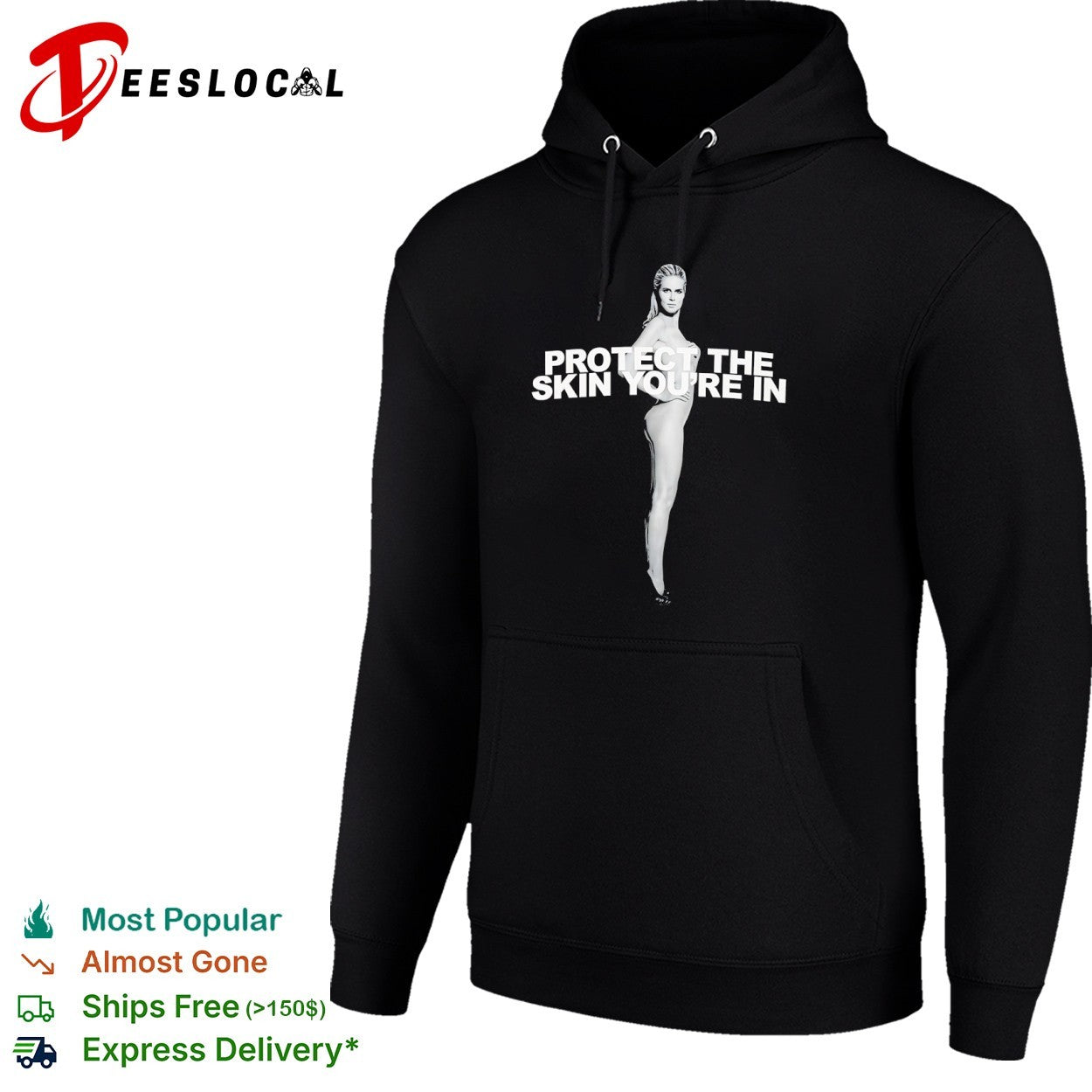 Heidi Klum Protect the Skin You are in shirt