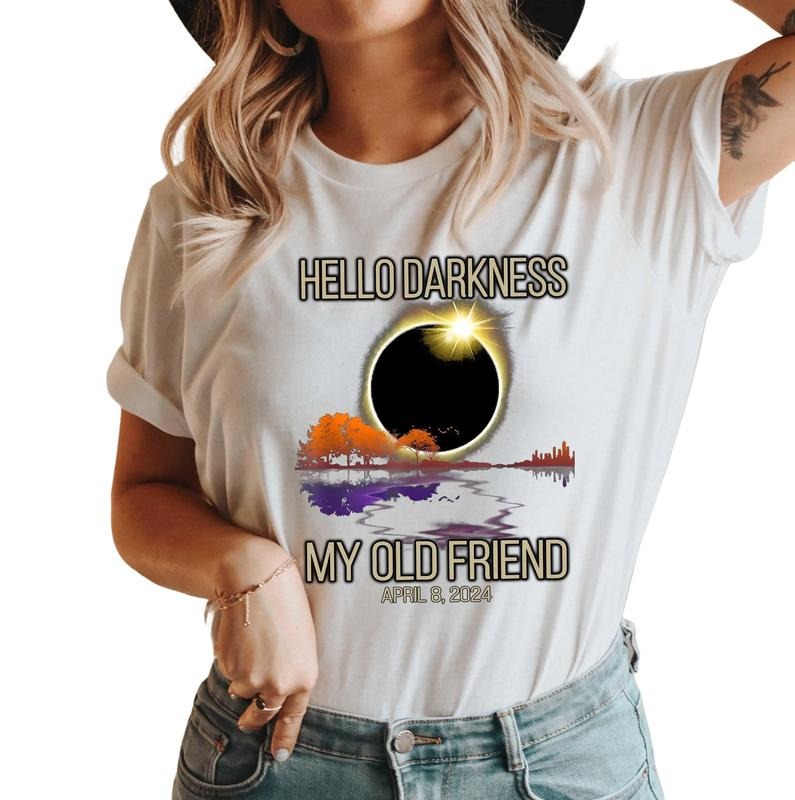 Hello Darkness Shirt, April 8th 2024 Shirt, Eclipse Event Shirt, Total Solar Eclipse, Sarcastic Shirt, Unisex T-Shirt,...