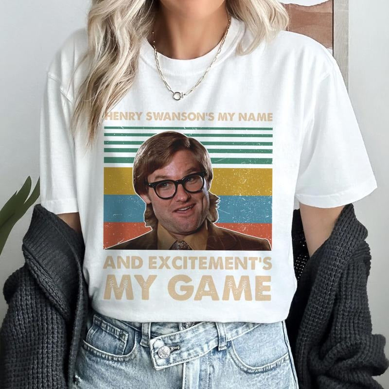 Henry Swanson's My Name And Excitement's My Game Vintage Shirt Big Trouble In Little China Movie Tee Hoodie Sweatshirt