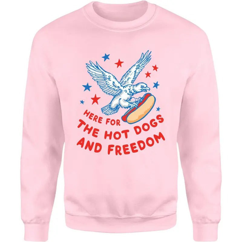 Here For The Hot Dogs and Freedom Unisex Shirt Hoodie Sweatshirt | PrintMintTees.com